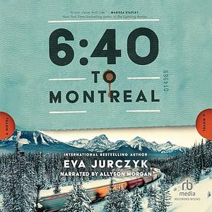 Cover of 6:40 to Montreal