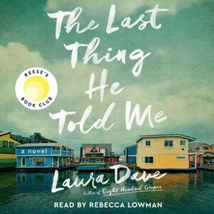 Cover of The Last Thing He Told Me
